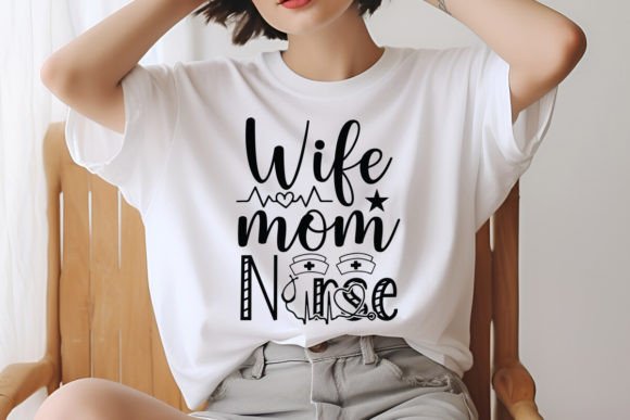 Download Wife Mom Nurse SVG Design - Wife Collection
